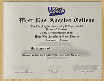 Order a WLAC degree, Purchase a West L.A. College diploma