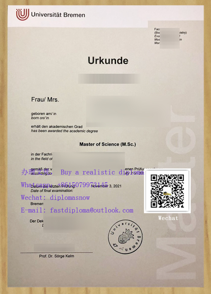 Universität Bremen Urkunde, 订购不来梅大学文凭证书